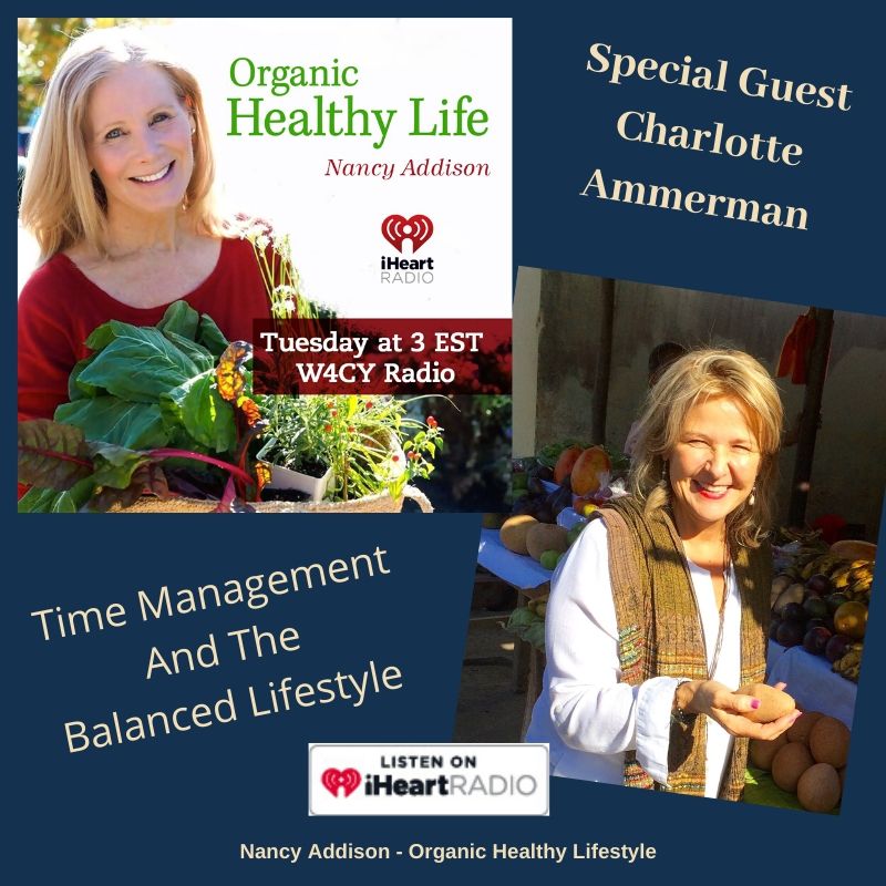 Time management and a balanced lifestyle, with nancy addison and charlotte ammerman