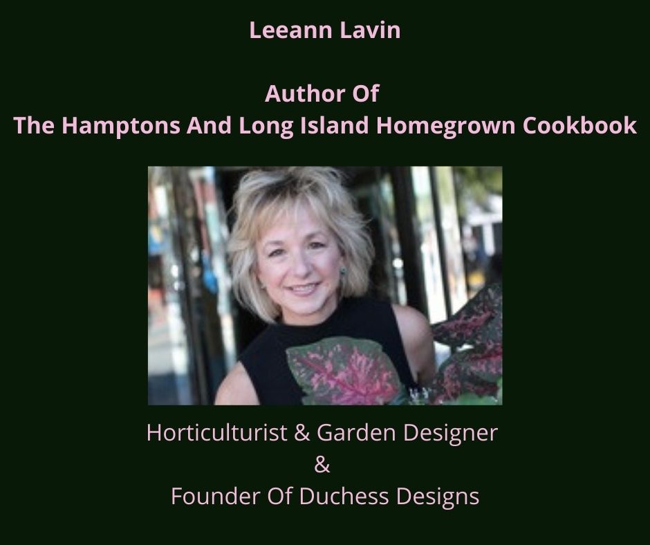 Creating A Functional Garden, Leeann Lavin, design your own home garden, duchess designs, Nancy addison, organic healthy life