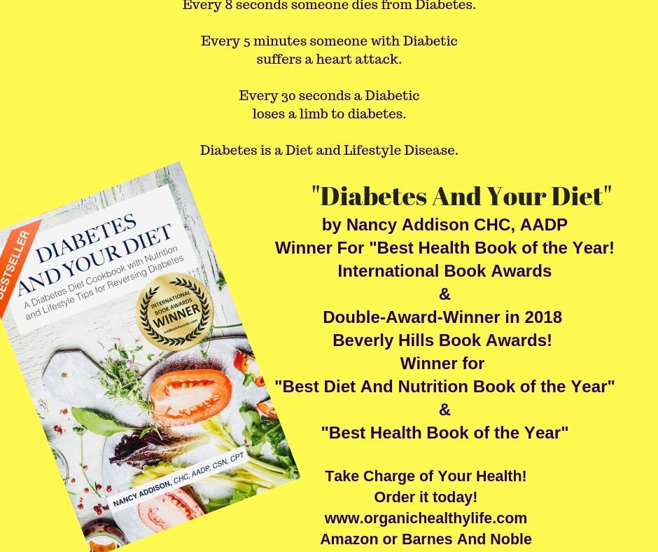 Diabetes And Your Diet, with Nutritionist, Nancy Addison, organic healthy life