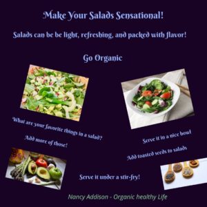 Make salads sensational with these easy salad dressing recipes, by Nancy Addison, organic healthy life