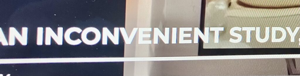 An Inconvenient Study - By ICAN & Del Bigtree